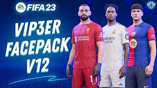 FacePack V12 By ViP3eR For FIFA 23 + Tutorial | TU17.1