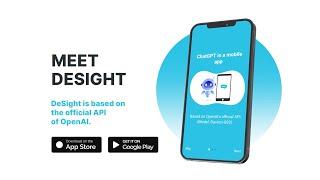 DeSight meets ChatGPT - ChatGPT in a mobile app