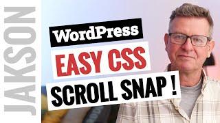 How to use CSS Scroll Snap in WordPress