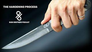 The Hardening Process [ Budo Brothers Podcast]