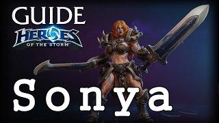 Гайд Соня HOTS - Guide Sonya Heroes of the Storm - ХОТС Гайд Соня