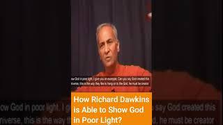 How Dawkins is Able to Show God in Poor Light? #god #shorts