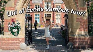 UNIVERSITY OF LEEDS CAMPUS TOUR