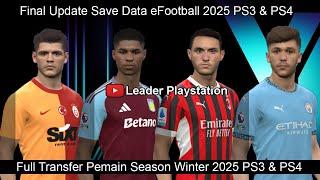 Update Full Transfer Pemain Season Winter eFootball 2025 PS3 & PS4