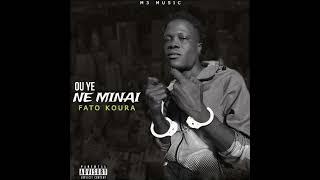 FATO KOURA --OU YE MINAI--