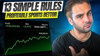 13 Simple Rules That Will Make You A Profitable Sports Bettor