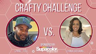 The Crafty Challenge With Angel B. Designs and Mike Tees