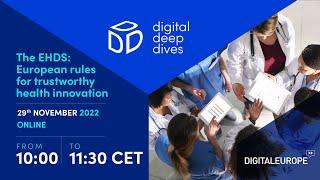 Digital Deep Dives | The EHDS: European rules for trustworthy health innovation