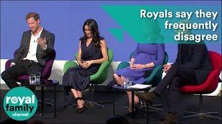 Royals say they frequently disagree with conflicting opinions