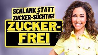 Zuckerfrei - Einfach schlank statt zuckersüchtig | Ohne Diät abnehmen | Anastasia Zampounidis 1/2