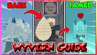 Rune Slayer How To Tame Wyvern Mount Fast + Full Guide! (How To Get Wyvern Egg)