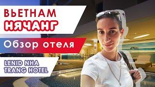 Обзор четырехзвездочного отеля Ленид (LENID HOTEL ). Вьетнам, Нячанг