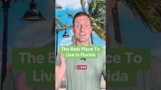 Why South Florida Is The Best Place To Live In Florida
