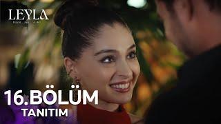 Leyla 16. Bölüm Fragmanı | "Sonun Geldi Nur Hanım!"