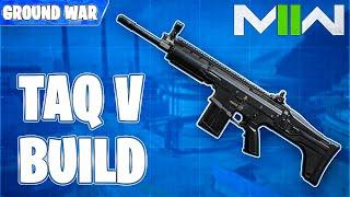 The Taq-V SHREDS Close Quarters! Ground War Weapon Guide #5 (Modern Warfare 2 Best Class Setup MW2)