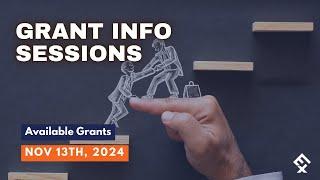 Grant Info Session November 13th, 2024