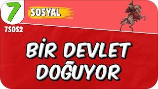 Bir Devlet Doğuyor  7SOS2 #2025