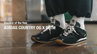 Review (74) || My sneaker of the year “Adidas country og x sftm”