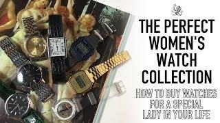 Lady Gentry's State Of The Collection - How To Buy Watches For Women - From A $50 Casio To $4k Rolex