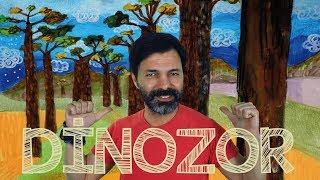 Dinozor - Onur Erol