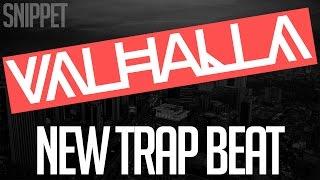 NEW TRAP INSTRUMENTAL *VALHALLA* Hard Dope Rap Banger (Prod. By Anthony Limit) [Snippet]
