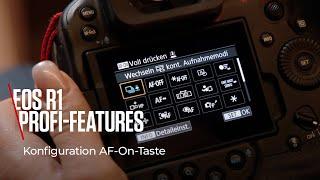 EOS R1 Profi-Feature: Nutzung AF-On-Taste