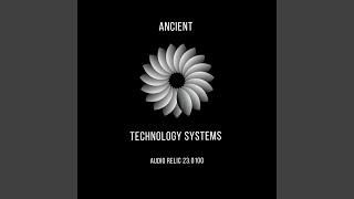 ATS: Audio Relic 23.0100 (feat. Ancient Technology Systems)