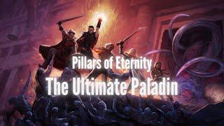 Pillars of Eternity - The Ultimate Run - Paladin - Part 1