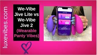 We-Vibe Jive Lite vs We-Vibe Jive 2 (Vibrating Panties with Remote)