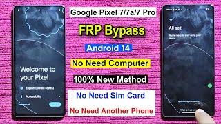 Google Pixel 7/Pixel 7a/Pixel 7 Pro FRP Bypass Android 14 | Gmail Lock Remove Google Pixel 7 Series