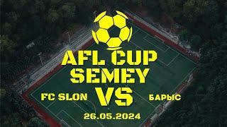 26.05.2024 FC Slon - Барыс