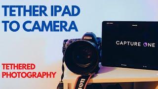 Solid solution to tether ipad to camera   tethered photography