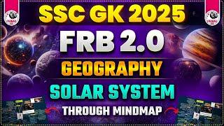 GK FOR SSC EXAMS 2025 | FRB 2.0 | GEOGRAPHY | SOLAR SYSTEM