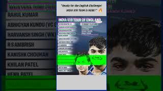 "India U19 Squad for England Tour 2025 | Future Stars Revealed!" #under19 #shorts