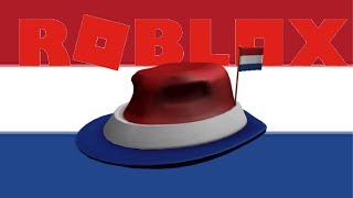 How To Get The International Fedora - Netherlands In Roblox