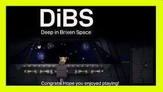 Deep in Brixen Space (Dibs) Ending 1