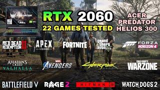 RTX 2060 Laptop + i5 9300H | 22 Games Tested in 2021 - Acer Predator Helios 300