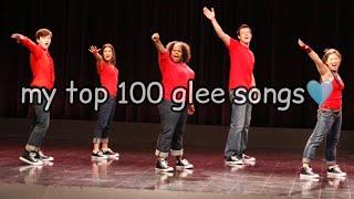 My Top 100 Glee Songs