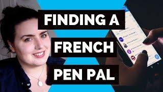 How to find a French pen pal  and how to connect with them