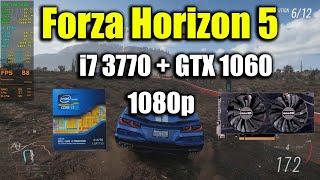 Forza Horizon 5 - i7 3770 + GTX 1060