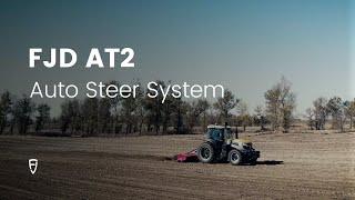 FJD AT2 Auto Steer System | Navigate to Next-level Efficiency