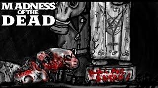 Madness of the Dead  HD