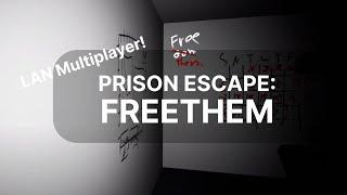 FreeThem - Multiplayer & Single-player Prison Escape Game Trailer