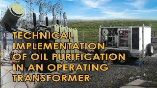 Energized Transformer Maintenance with Transformer Safety System (TSS)