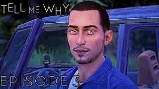 Tell Me Why  - EPISODE 3 Gameplay Walkthrough