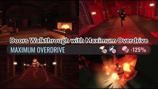 Doors Walkthrough with Maximum Overdrive | solo | no commentary