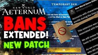 Everyone Is BANNED For Longer! New Patch With Needed Fix! ️New World Aeternum