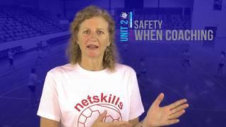 Netball Advantage Coaching Course 101 Unit 2 - Safety