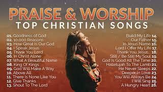 Top Praise and Worship Songs 2024 Playlist - Nonstop Christian Gospel Songs