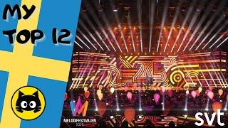  Melodifestivalen 2025 - Final · MY TOP 12 · Eurogatito